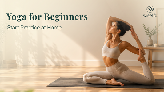 Yoga for Beginners: How to Start Your Practice at Home