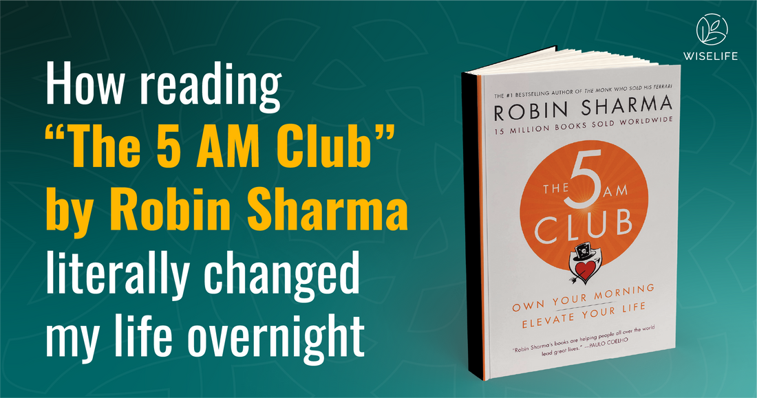 How reading “The 5 AM Club” by Robin Sharma literally changed my life *overnight*
